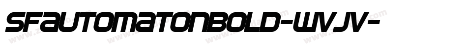 SfAutomatonBold-WVjV字体转换
