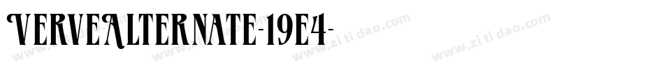 VerveAlternate-19e4字体转换