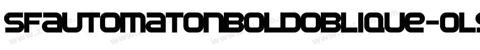 SfAutomatonBoldOblique-0l9v字体转换 SfAutomatonBoldOblique-0l9v字体转换