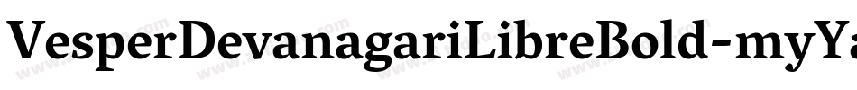 VesperDevanagariLibreBold-myYa字体转换