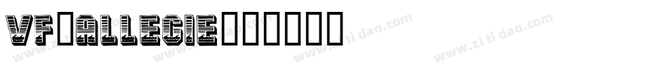 Vf-Allegie字体转换