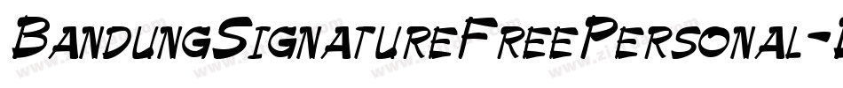 BandungSignatureFreePersonal-BW03d字体转换