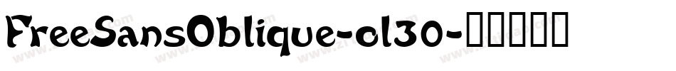 FreeSansOblique-ol30字体转换