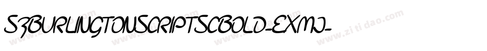 SfBurlingtonScriptScBold-EXmj字体转换 SfBurlingtonScriptScBold-EXmj字体转换