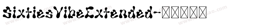 SixtiesVibeExtended字体转换