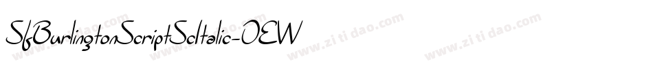 SfBurlingtonScriptScItalic-OEWe字体转换 SfBurlingtonScriptScItalic-OEWe字体转换