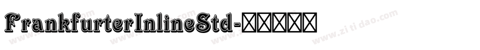FrankfurterInlineStd字体转换