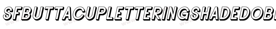 SfButtacupLetteringShadedOblique-LAd4字体转换
