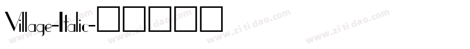 Village-Italic字体转换