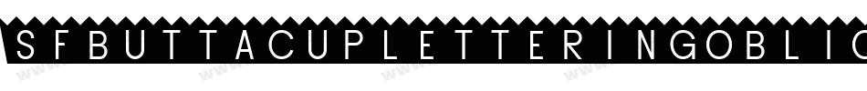 SfButtacupLetteringOblique-XXOK字体转换 SfButtacupLetteringOblique-XXOK字体转换