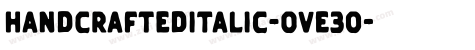 HandCraftedItalic-OVE3O字体转换