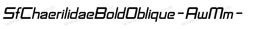 SfChaerilidaeBoldOblique-AwMm字体转换