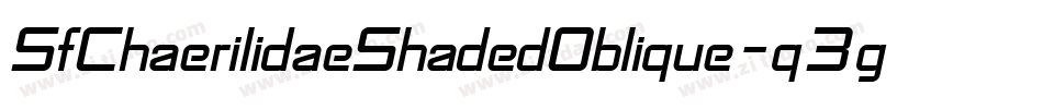 SfChaerilidaeShadedOblique-q3g0字体转换