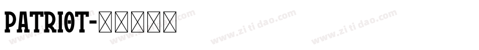 Patriot字体转换