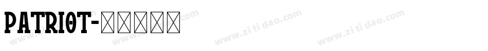 Patriot字体转换