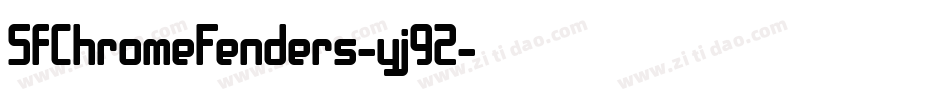 SfChromeFenders-yj9Z字体转换 SfChromeFenders-yj9Z字体转换