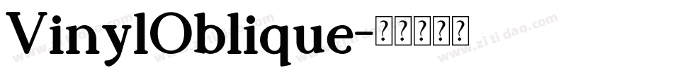 VinylOblique字体转换