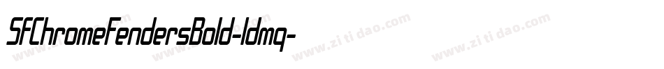 SfChromeFendersBold-ldmq字体转换 SfChromeFendersBold-ldmq字体转换