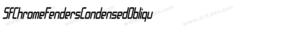 SfChromeFendersCondensedOblique-5aAj字体转换