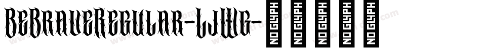 BeBraveRegular-LjWg字体转换