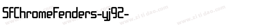 SfChromeFenders-yj9Z字体转换 SfChromeFenders-yj9Z字体转换