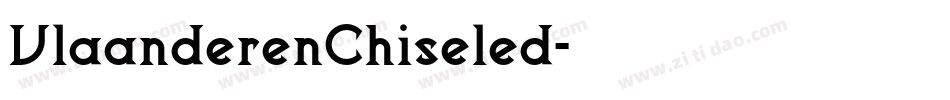 VlaanderenChiseled字体转换