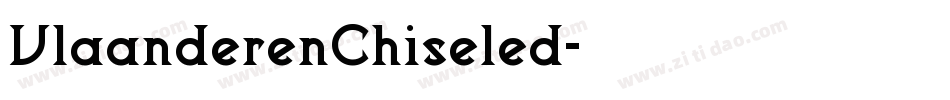 VlaanderenChiseled字体转换