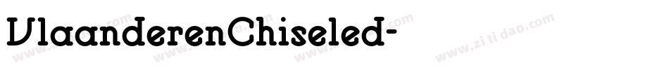 VlaanderenChiseled字体转换