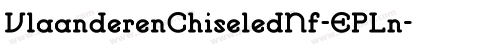 VlaanderenChiseledNf-EPLn字体转换