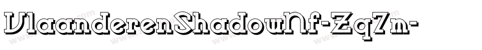 VlaanderenShadowNf-Zq7m字体转换