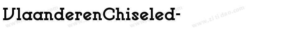 VlaanderenChiseled字体转换