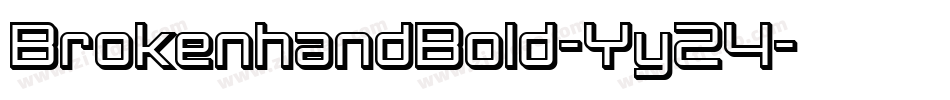 BrokenhandBold-Yy24字体转换