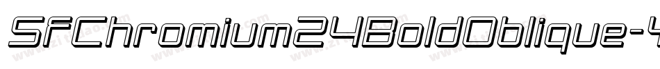 SfChromium24BoldOblique-YXDL字体转换