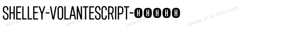 Shelley-VolanteScript字体转换