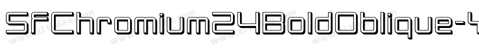 SfChromium24BoldOblique-YXDL字体转换