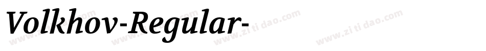 Volkhov-Regular字体转换