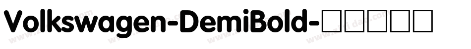Volkswagen-DemiBold字体转换