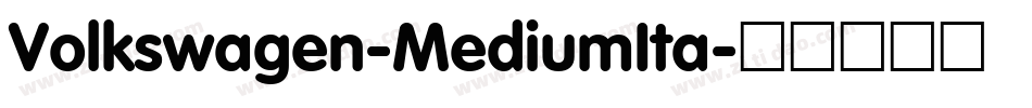 Volkswagen-MediumIta字体转换