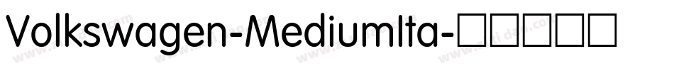 Volkswagen-MediumIta字体转换