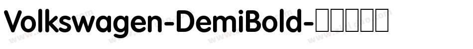 Volkswagen-DemiBold字体转换