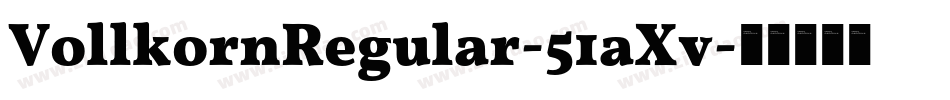 VollkornRegular-51aXv字体转换