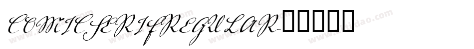 COMICSERIFREGULAR字体转换