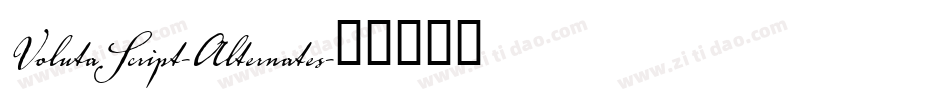 VolutaScript-Alternates字体转换
