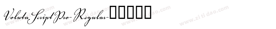VolutaScriptPro-Regular字体转换