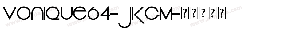 Vonique64-JKgM字体转换