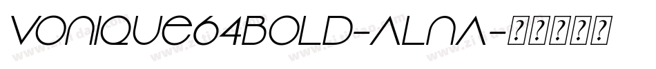 Vonique64Bold-AlnA字体转换