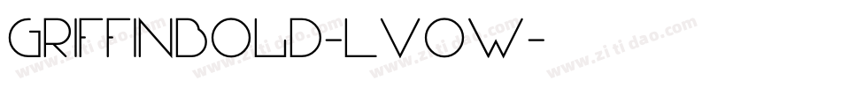 Griffinbold-LVoW字体转换