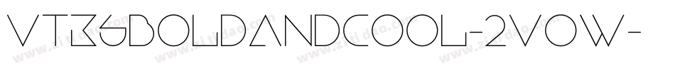 VtksBoldandcool-2Vow字体转换