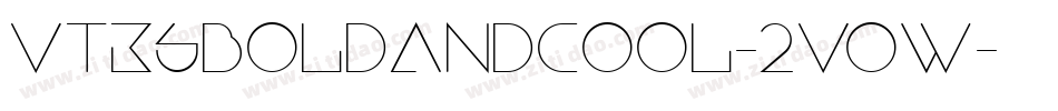 VtksBoldandcool-2Vow字体转换