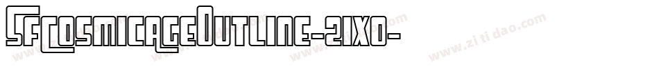 SfCosmicAgeOutline-21xo字体转换